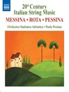 MESSINA: La Beffa a Don Chisciotte Suite / ROTA: Concerto for Strings / PESSINA: Concertango